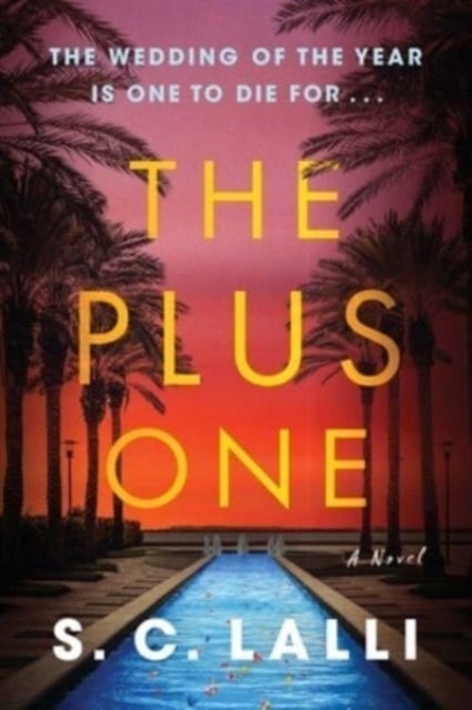 The Plus One - A Novel
