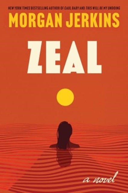 Zeal - A Novel