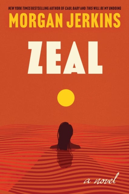 Zeal - A Novel