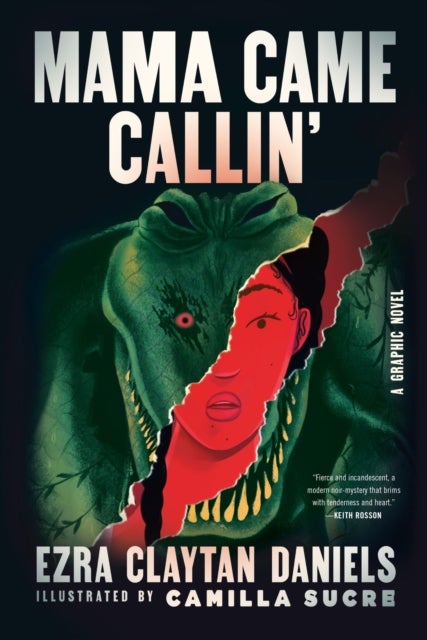 Mama Came Callin' - A Graphic Novel