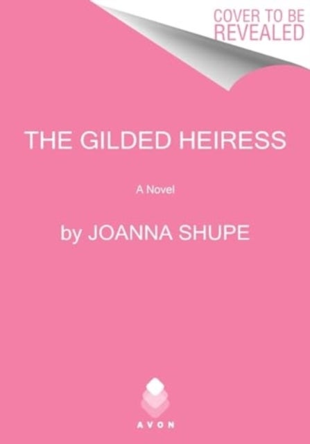 The Gilded Heiress - A Novel