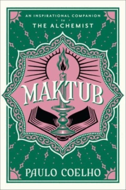 Maktub - An Inspirational Companion to The Alchemist