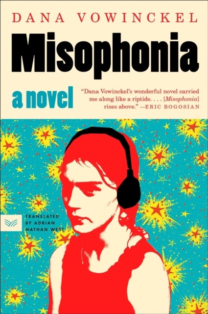 Misophonia - A Novel