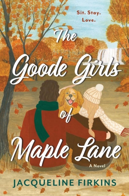 The Goode Girls of Maple Lane - A Novel