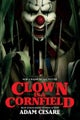 Clown in a Cornfield Movie Tie-in Edition