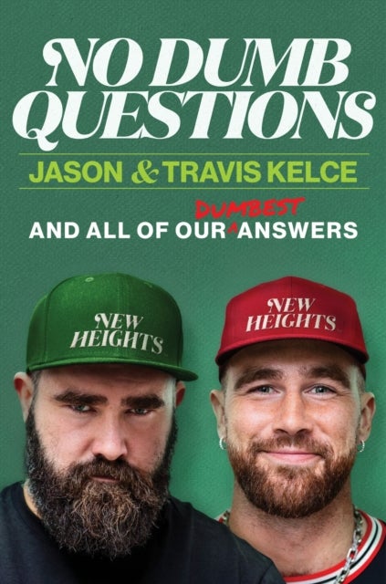No Dumb Questions - And All of Our Dumbest Answers