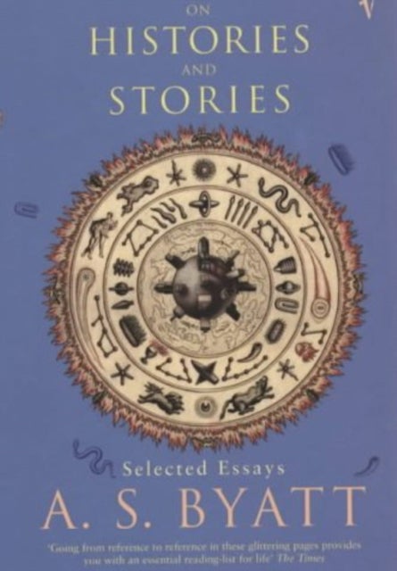 On Histories and Stories - Selected Essays
