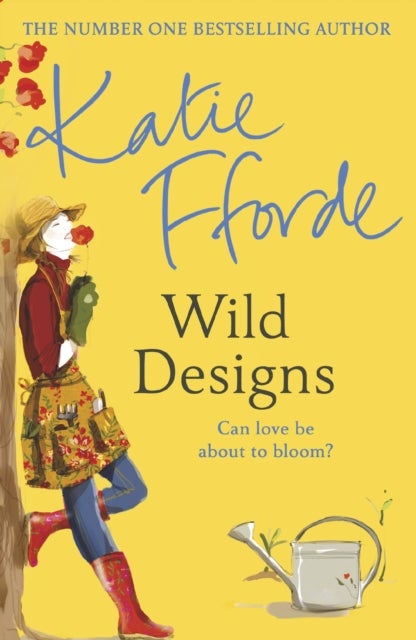 Wild Designs - From the #1 bestselling author of uplifting feel-good fiction