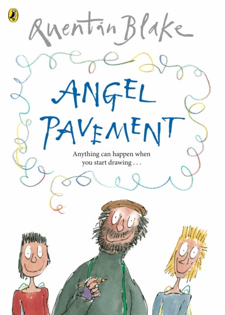 Angel Pavement - Part of the BBC’s Quentin Blake’s Box of Treasures