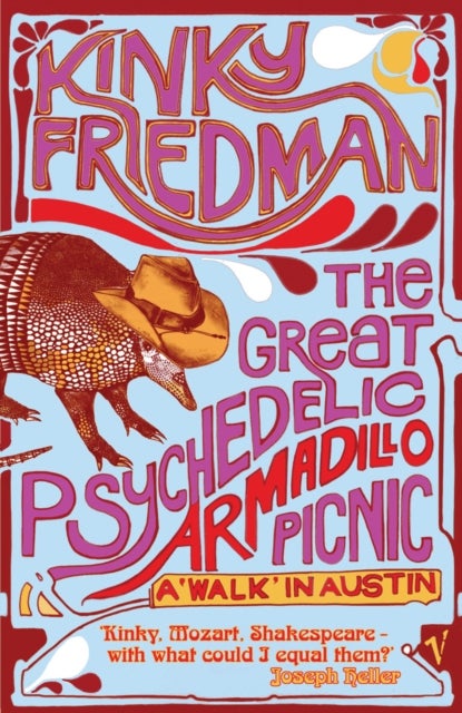 The Great Psychedelic Armadillo Picnic - A Walk in Austin