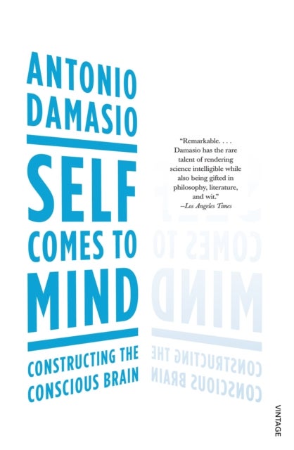 Self Comes to Mind - Constructing the Conscious Brain