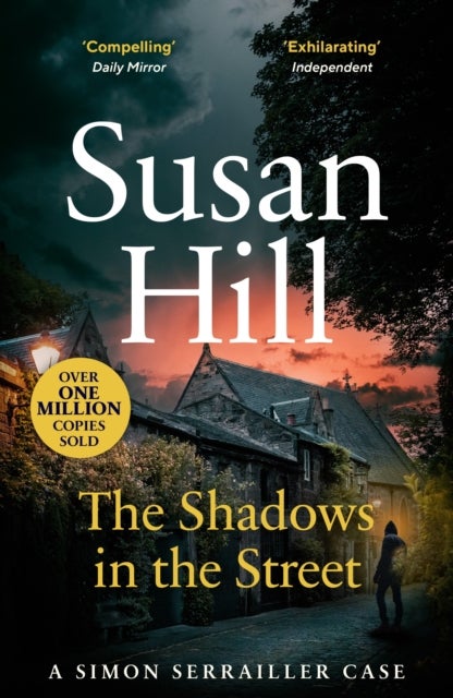 The Shadows in the Street - Discover book 5 in the bestselling Simon Serrailler series
