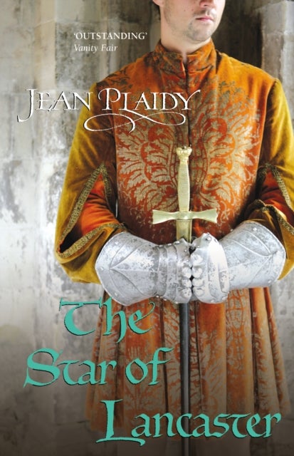 The Star of Lancaster - (Plantagenet Saga)