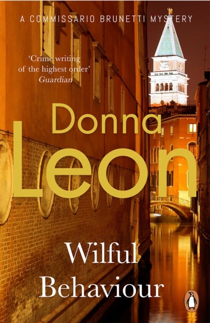 Wilful Behaviour - (Brunetti 11)