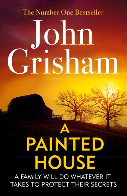 A Painted House - A gripping crime thriller from the Sunday Times bestselling author of mystery and suspense