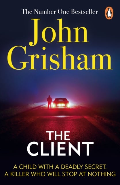 The Client - A gripping crime thriller from the Sunday Times bestselling author of mystery and suspense