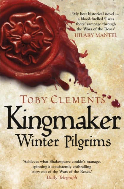 Kingmaker: Winter Pilgrims - (Book 1)