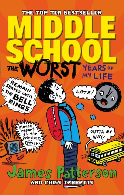 Middle School: The Worst Years of My Life - (Middle School 1)