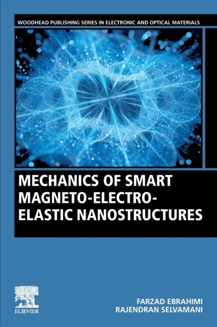 Mechanics of Smart Magneto-electro-elastic Nanostructures