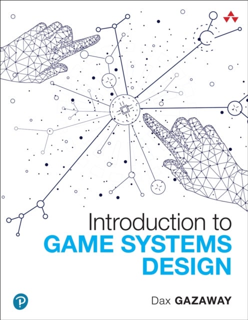 Introduction to Game Systems Design