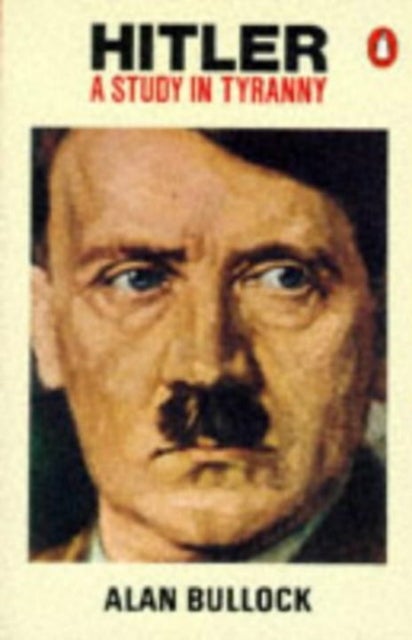 Hitler - A Study in Tyranny