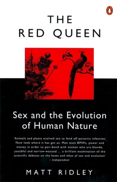 The Red Queen - Sex and the Evolution of Human Nature