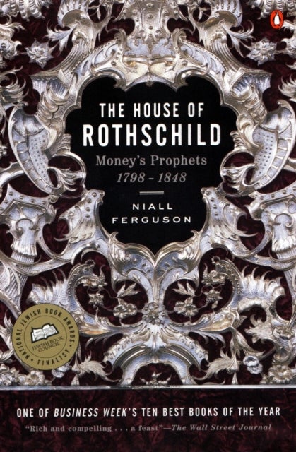 The House of Rothschild - Money's Prophets 1798-1848