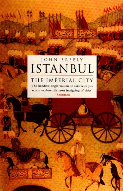 Istanbul - The Imperial City
