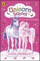 Unicorn School: First Class Friends