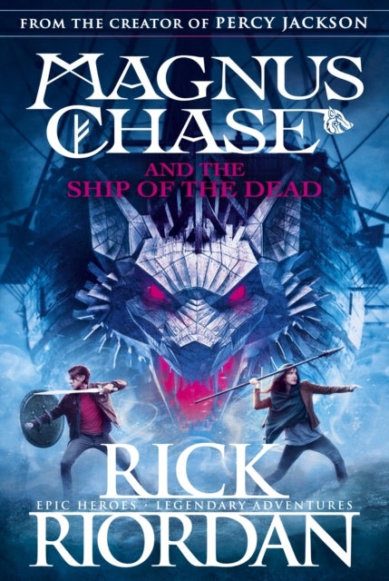 Magnus Chase and the Ship of the Dead (Book 3) - ,,Riordan,Rick