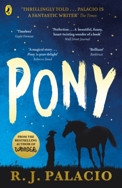 Pony - from the bestselling author of Wonder
