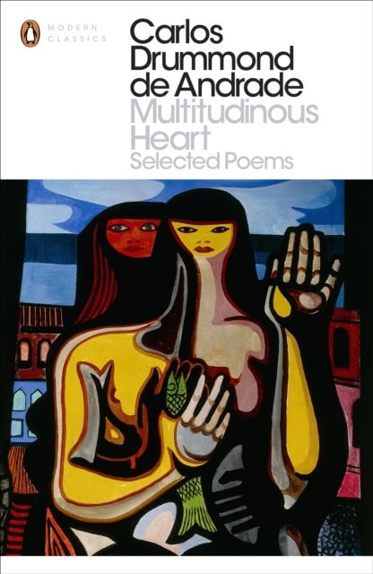 Multitudinous Heart - Selected Poems