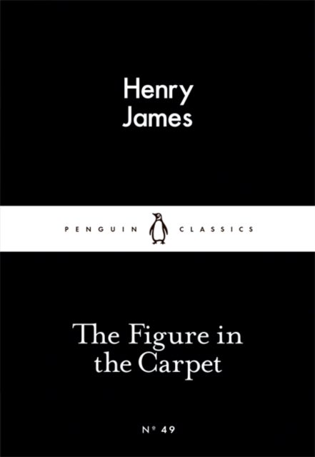 The Figure in the Carpet. Penguin Little Black Cla
