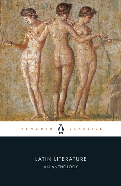 Latin Literature - An Anthology