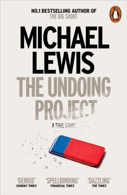 The Undoing Project - A Friendship that Changed the World
