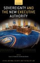 Sovereignty and the New Executive Authority