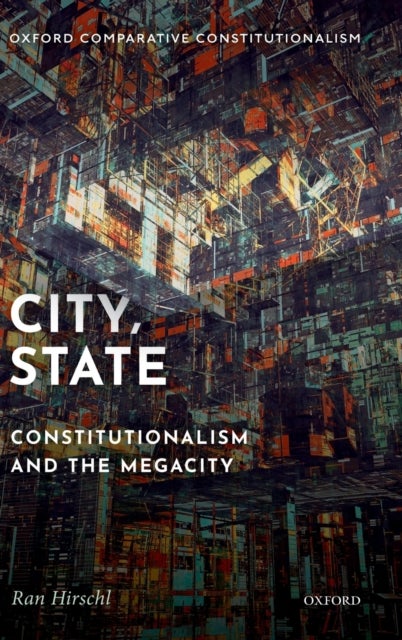 City, State - Constitutionalism and the Megacity