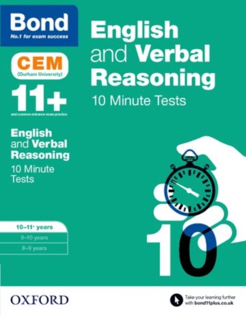 Bond 11+: English & Verbal Reasoning: CEM 10 Minute Tests: Ready for the 2024 exam - 10-11 years