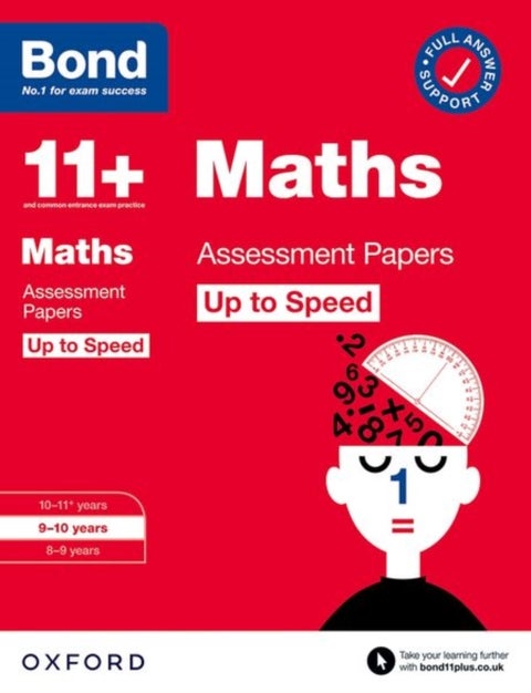 Bond 11+ Maths Up to Speed Assessment Papers with Answer Support 9-10 Years (for GL Assessment & other 11 plus exams)