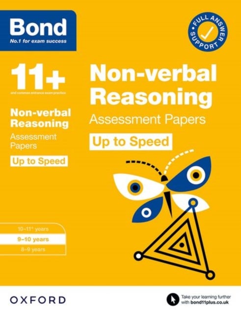 Bond 11+ Non-verbal Reasoning Up to Speed Assessment Papers with Answer Support 9-10 Years (for GL Assessment & other 11 plus exams)
