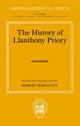 The History of Llanthony Priory