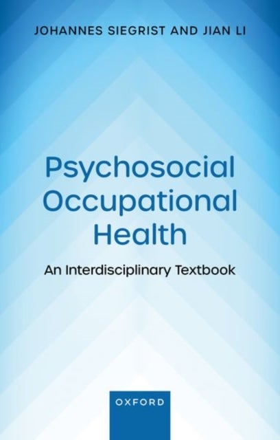 Psychosocial Occupational Health - An Interdisciplinary Textbook