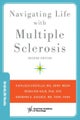 Navigating Life with Multiple Sclerosis
