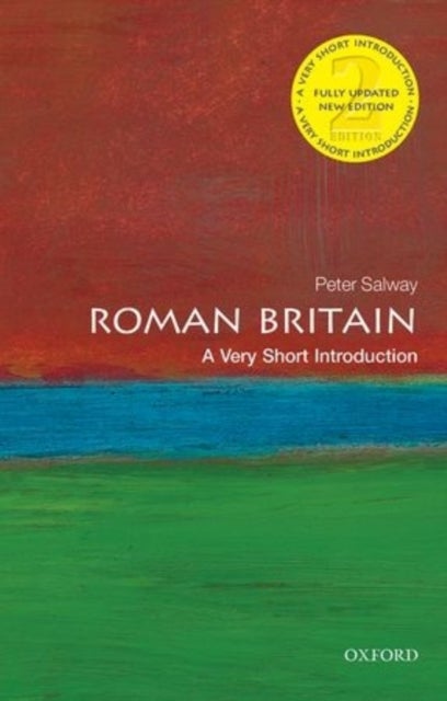 Roman Britain: A Very Short Introduction - A Very Short Introduction