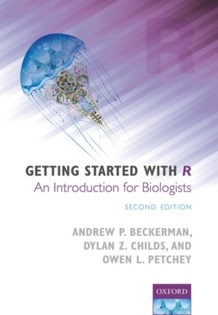 Getting Started with R - An Introduction for Biologists