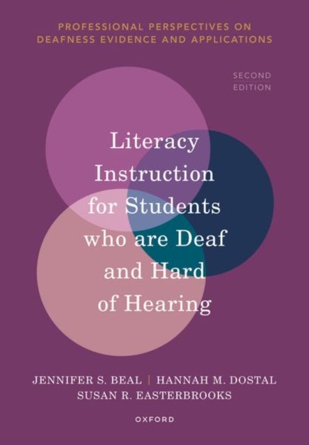 Literacy Instruction for Students Who are Deaf and Hard of Hearing (2nd Edition) - (2nd Edition)