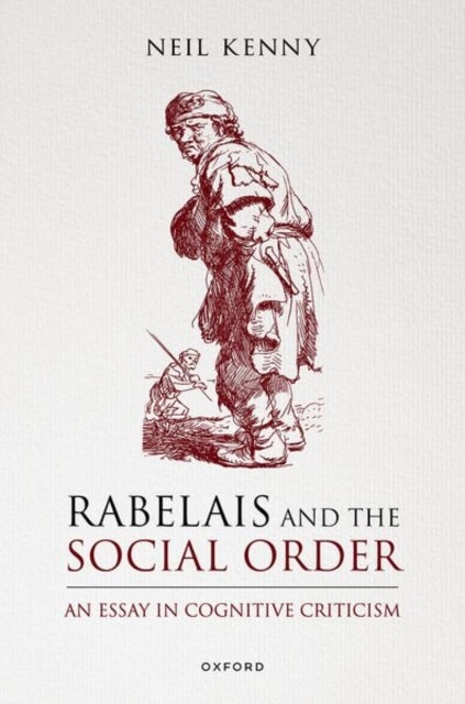 Rabelais and the Social Order - An Essay in Cognitive Criticism