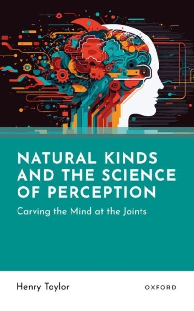 Natural Kinds and the Science of Perception - Carving the Mind at the Joints