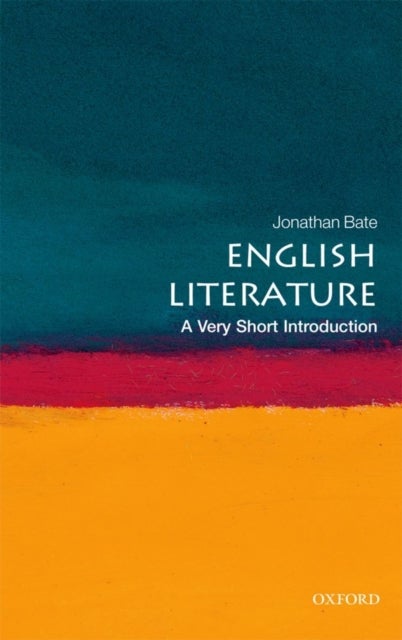 English Literature: A Very Short Introduction - A Very Short Introduction