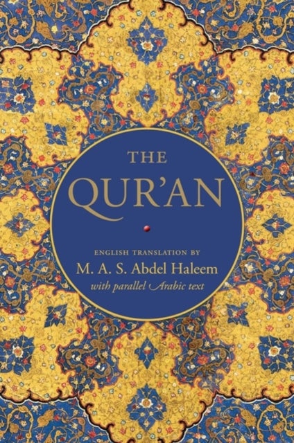 The Qur'an - English translation with parallel Arabic text